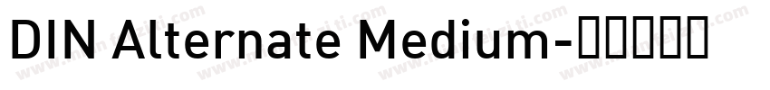 DIN Alternate Medium字体转换